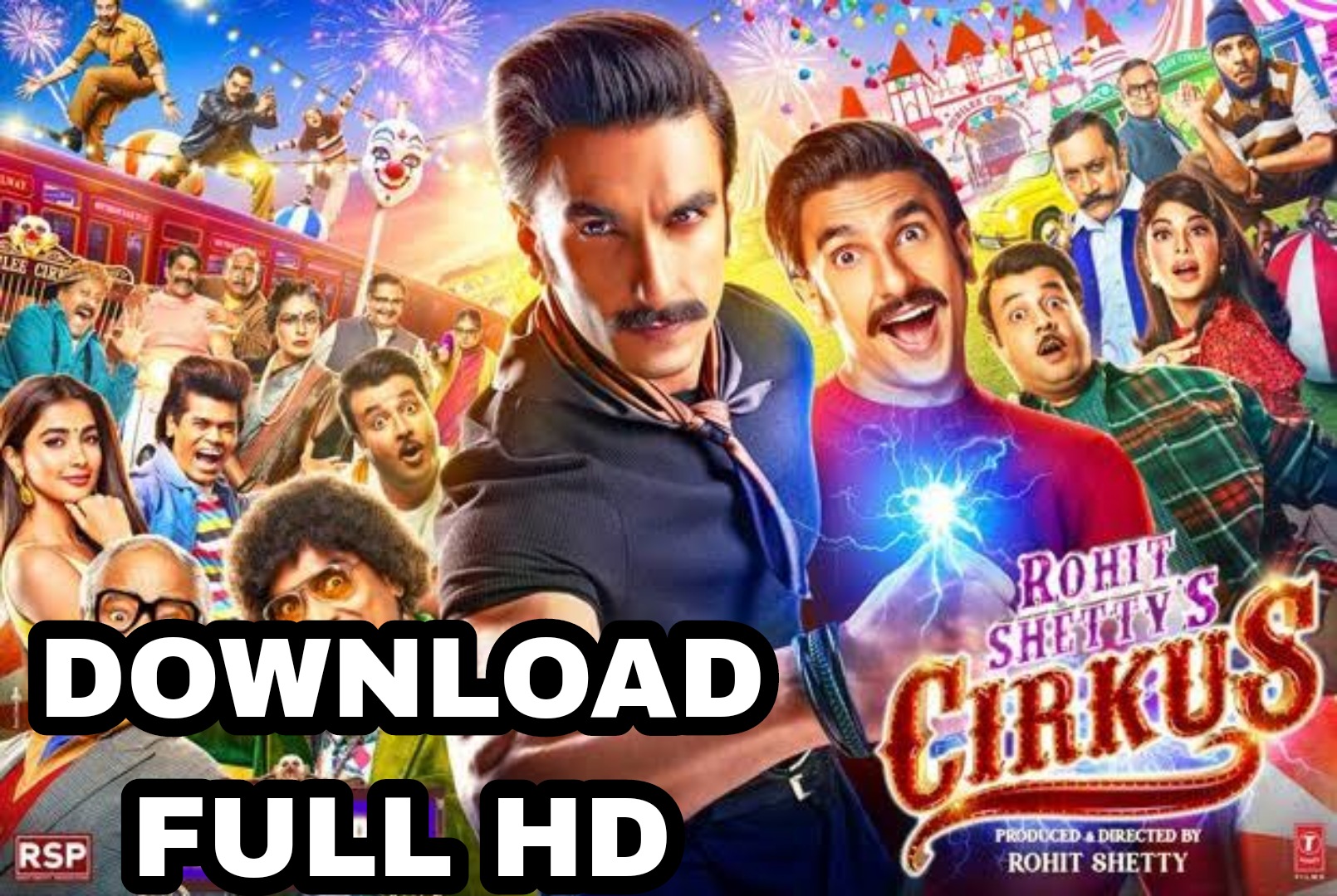 Cirkus Full Movie Download In Hindi